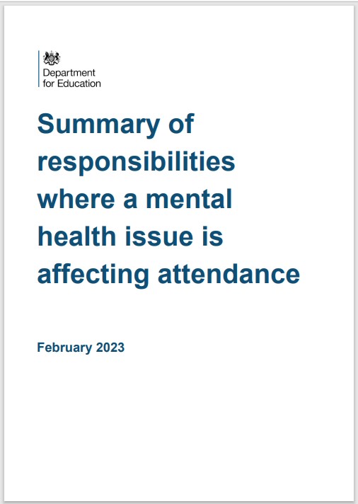 Link to the DfE Summary of responsibilities where a mental health issue is affecting attendance
